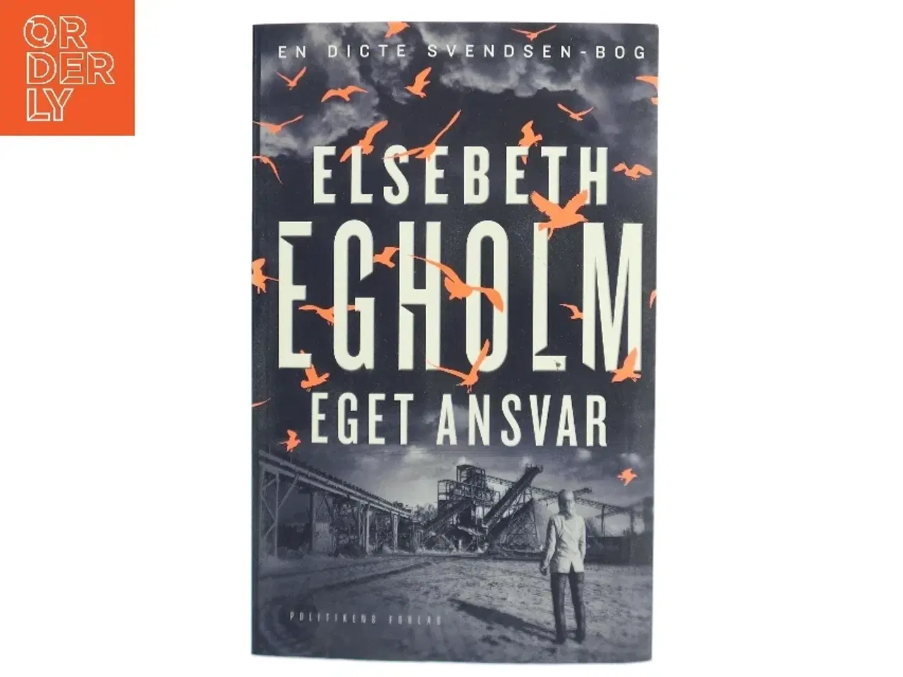 Billede 1 - Eget Ansvar af Elsebeth Egholm (Bog)