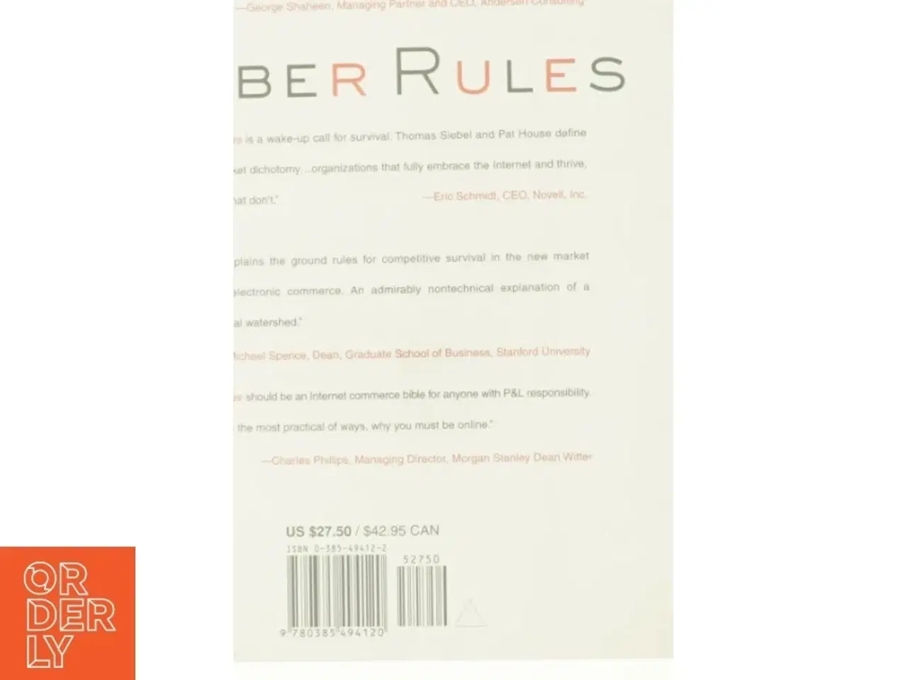 Billede 2 - Cyber Rules : Strategies for Excelling at E-Business by Pat, Siebel, Thomas M. House af Siebel, Thomas M. / Siebel, Tom / House, Pat (Bog)