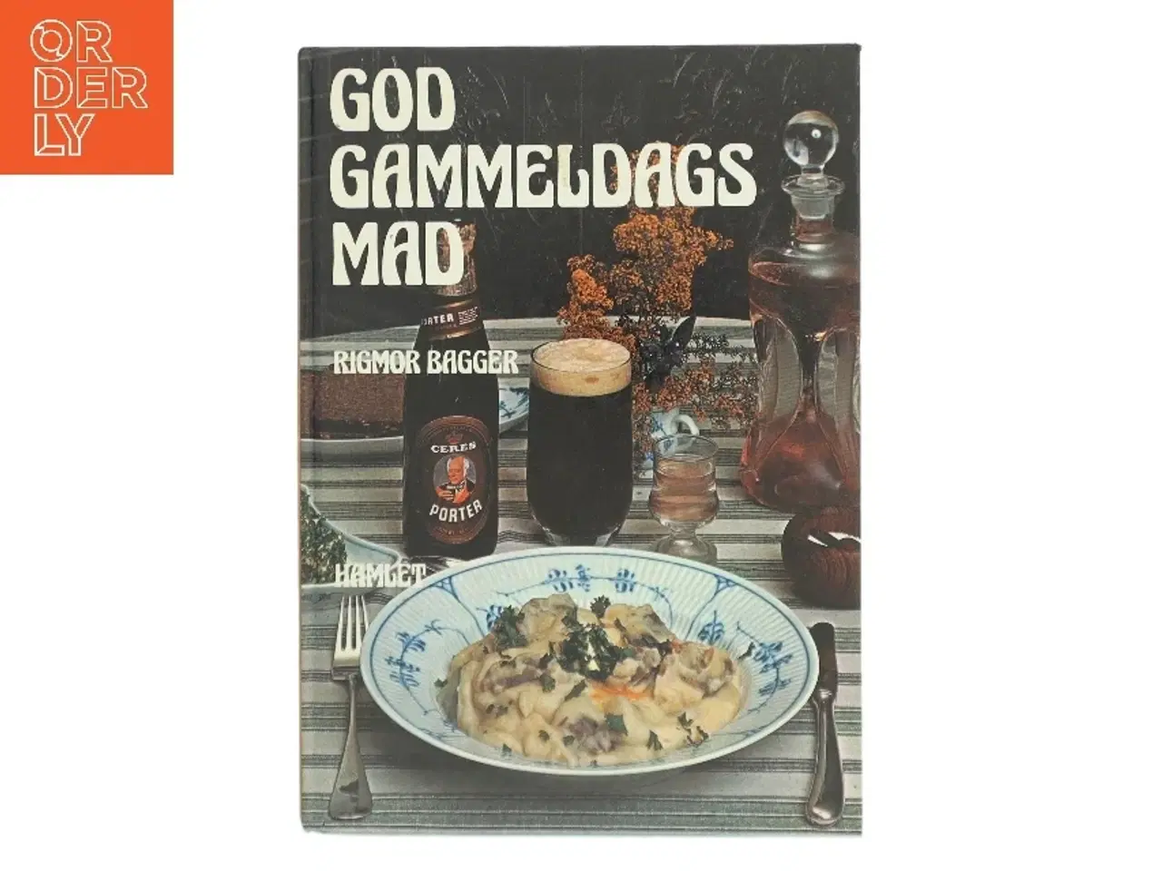 Billede 1 - God Gammeldags Mad af Rigmor Bagger (Bog)