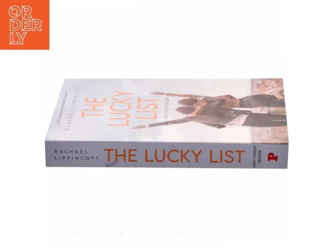 Billede 2 - The lucky list : når lykken vender af Rachael Lippincott (Bog)
