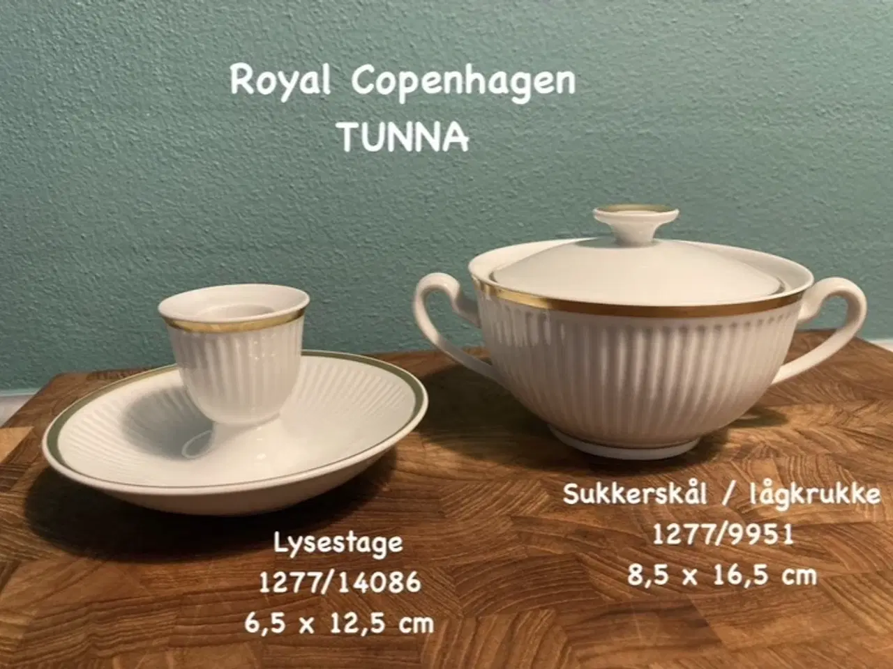 Billede 1 - Royal Copenhagen - Tunna