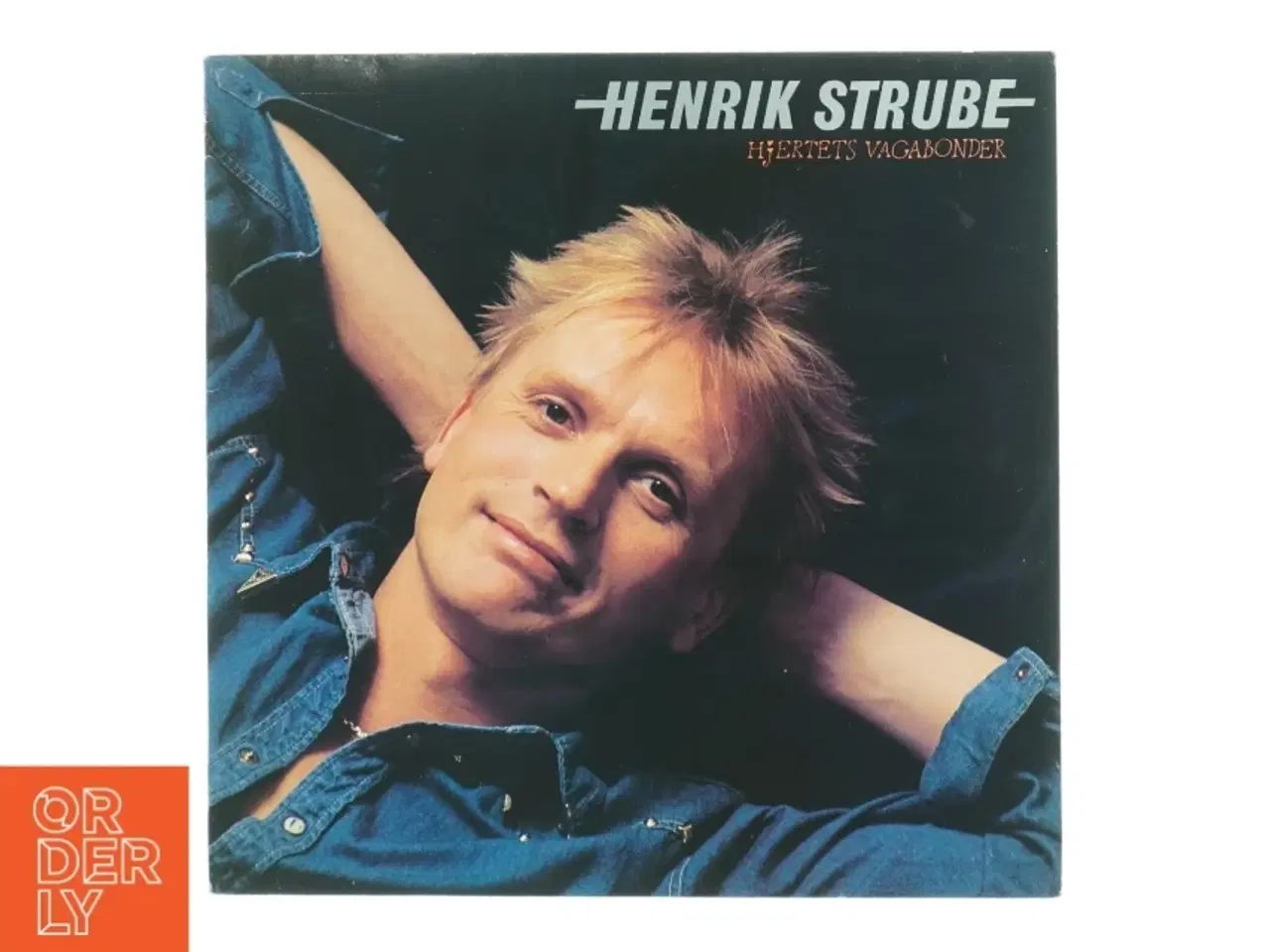 Billede 1 - Henrik Strube - Hjertets Vagabonder Vinyl LP fra CBS Records (str. 31 x 31 cm)