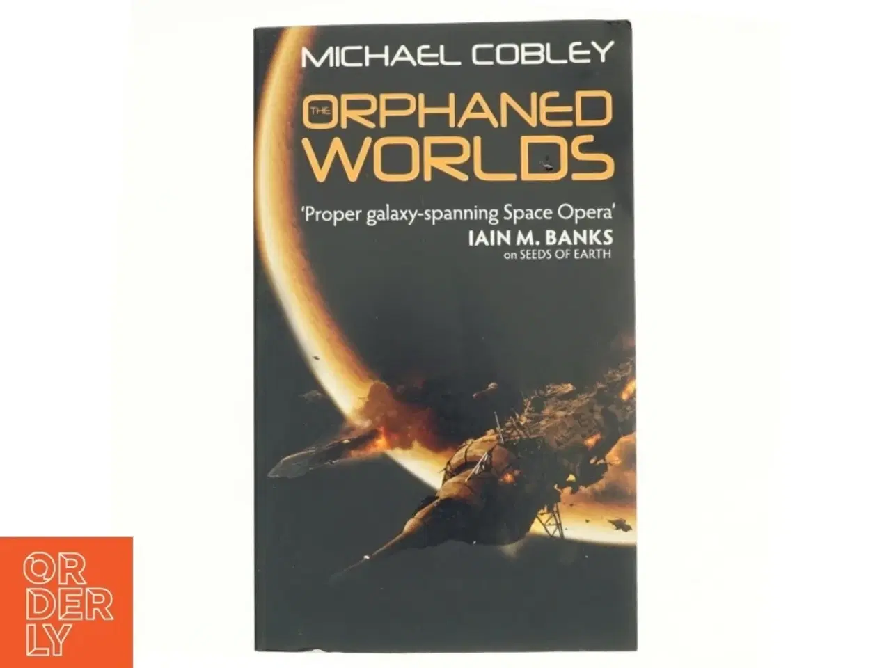 Billede 1 - The orphaned worlds af Michael Cobley (Bog)