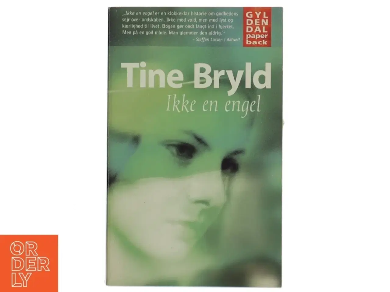 Billede 1 - Ikke en engel af Tine Bryld (Bog)