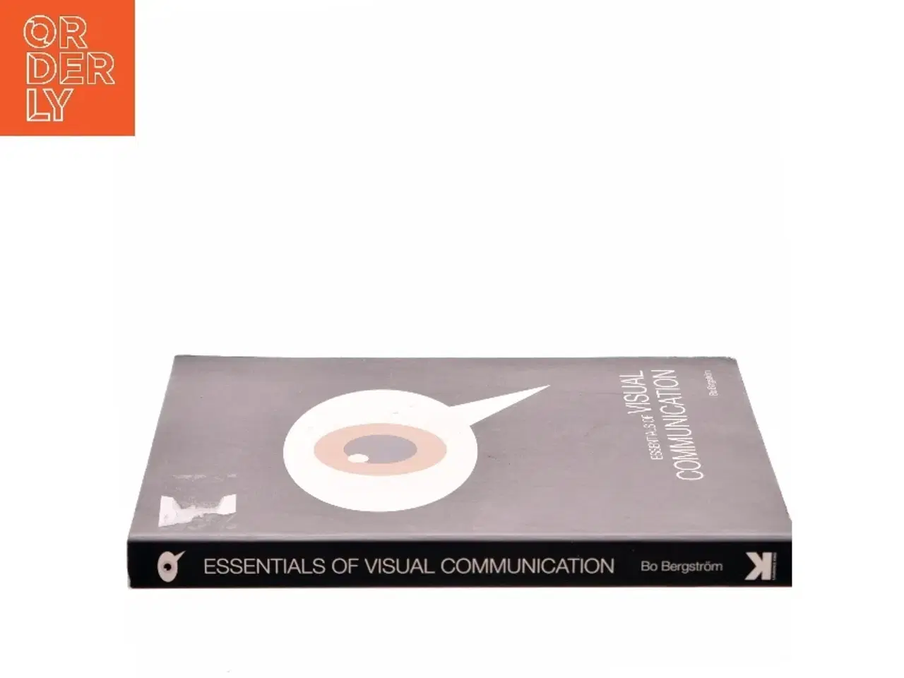 Billede 2 - Essentials of visual communication af Bo Bergstrm (Bog)