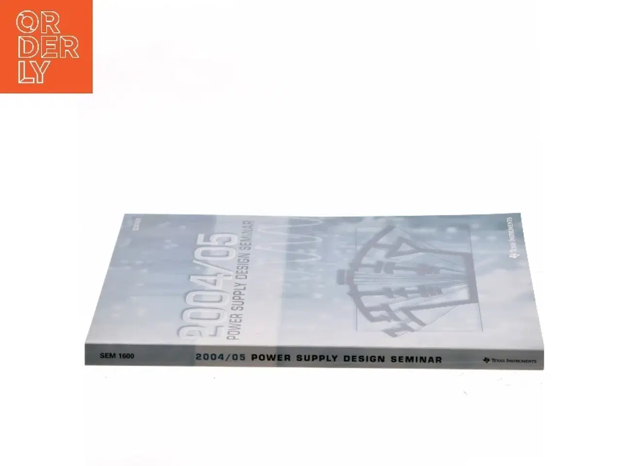 Billede 2 - Texas Instruments Power Supply Design Seminar 2004/2005 – SEM1600