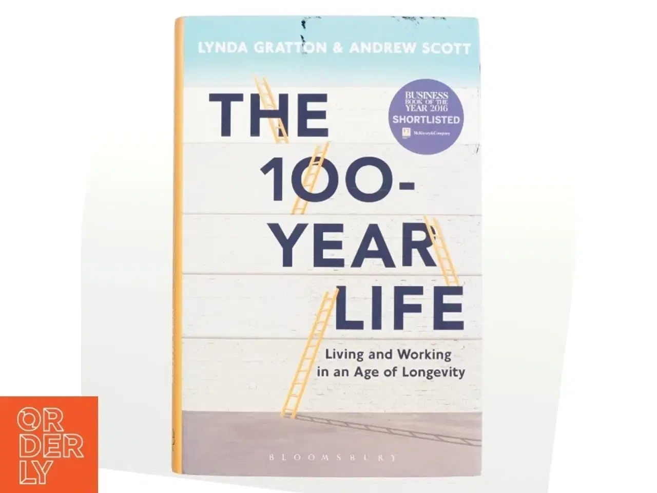 Billede 1 - The 100-year life : living and working in an age of longevity af Lynda Gratton (Bog)