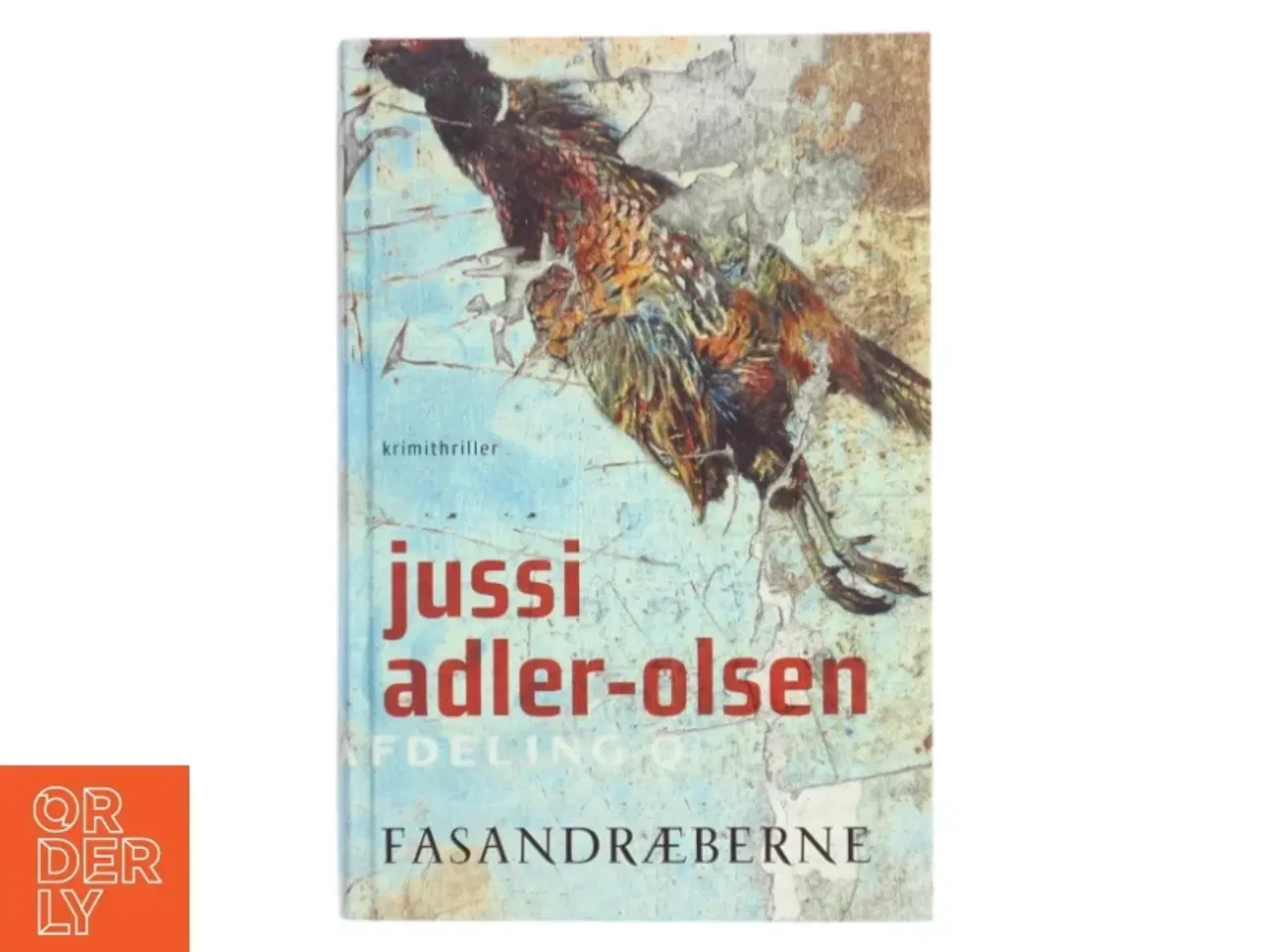 Billede 1 - Fasandræberne af Jussi Adler-Olsen (Bog)