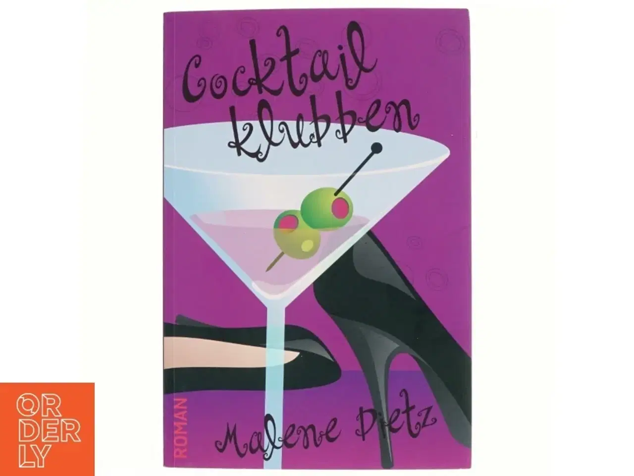 Billede 1 - Cocktailklubben af Malene Dietz (Bog)