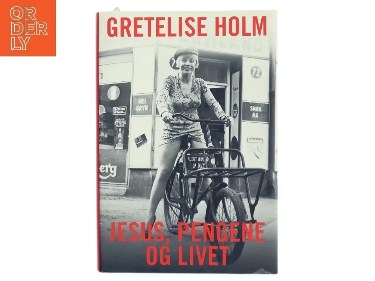 Billede 1 - Jesus, pengene og livet af Gretelise Holm (f. 1946) (Bog)