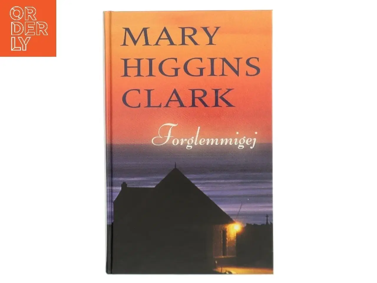 Billede 1 - Forglemmigej af Mary Higgins Clark (Bog)