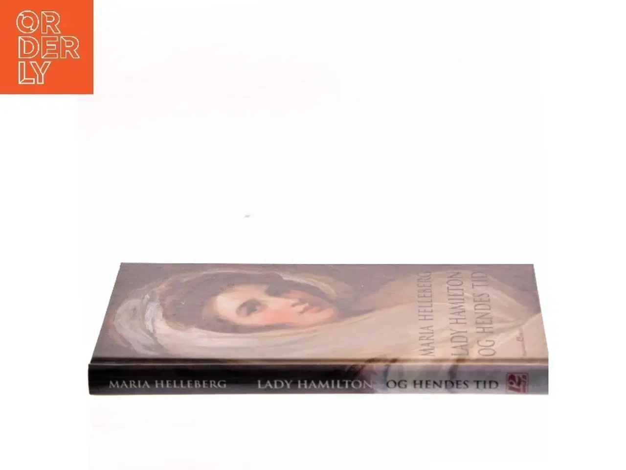 Billede 2 - Lady Hamilton og hendes tid af Maria Helleberg (Bog)