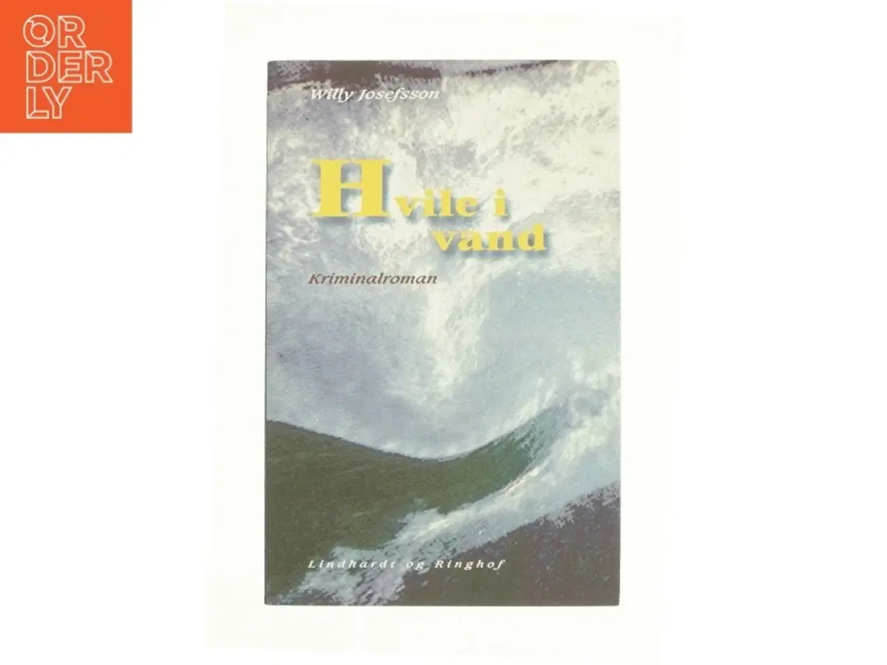 Billede 1 - Hvile i vand af Willy Josefsson (Bog)