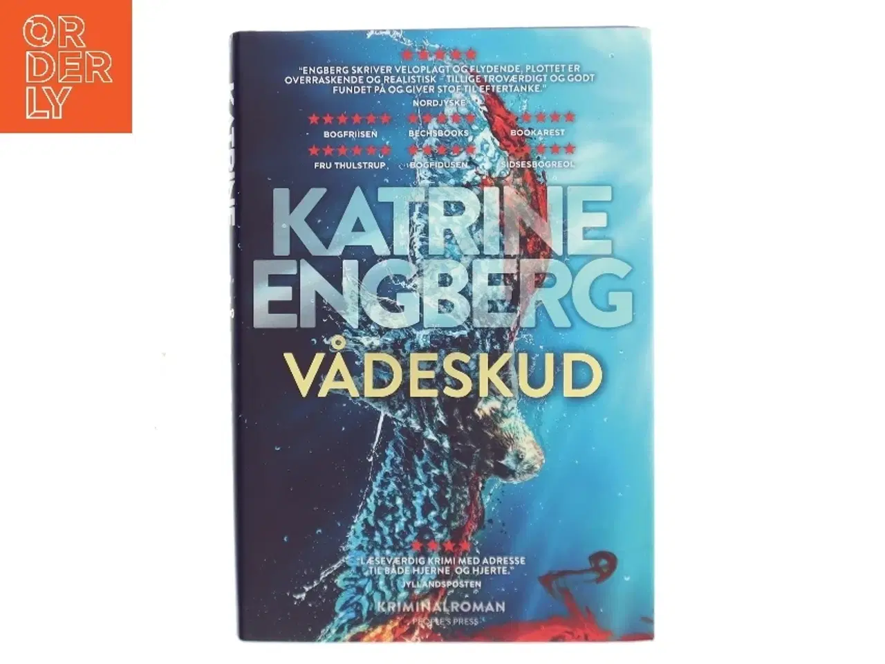 Billede 1 - Vådeskud : kriminalroman af Katrine Engberg (Bog)