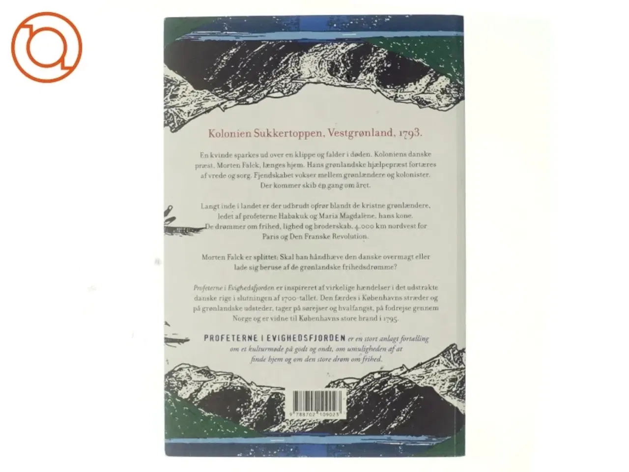 Billede 3 - Profeterne i Evighedsfjorden : roman af Kim Leine (Bog)
