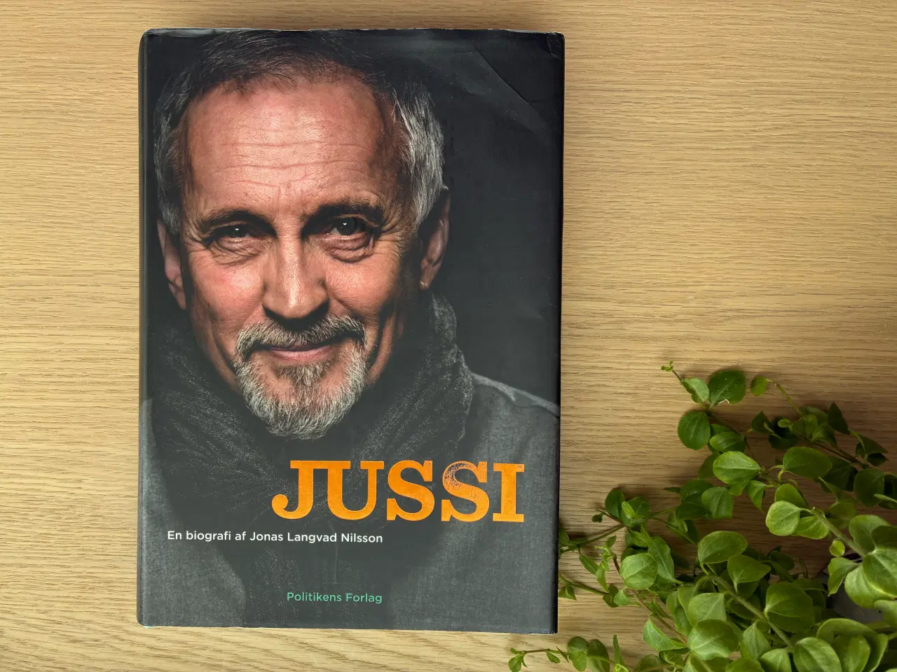 Billede 1 - JUSSI  -  En biografi af Jonas Langvad Nilsson