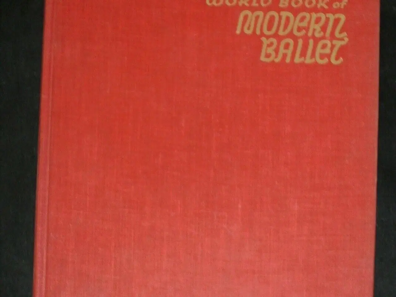 Billede 1 - world book of modern ballet, by john martin, emne: