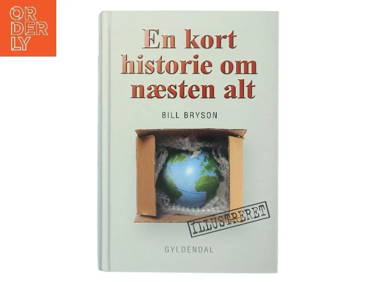 Billede 1 - En kort historie om næsten alt af Bill Bryson (Bog)