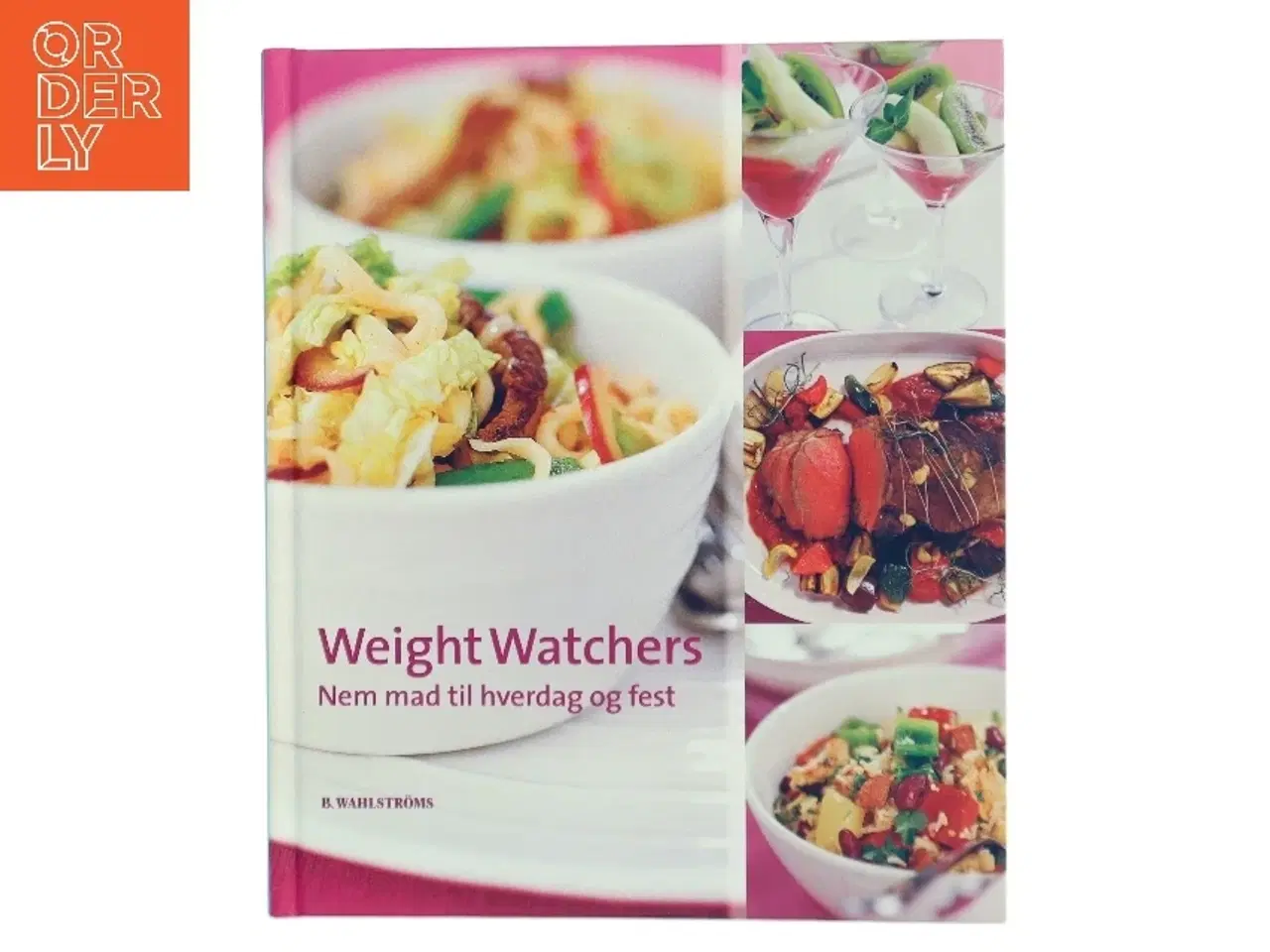 Billede 1 - Weight Watchers : nem mad til hverdag og fest (Bog)