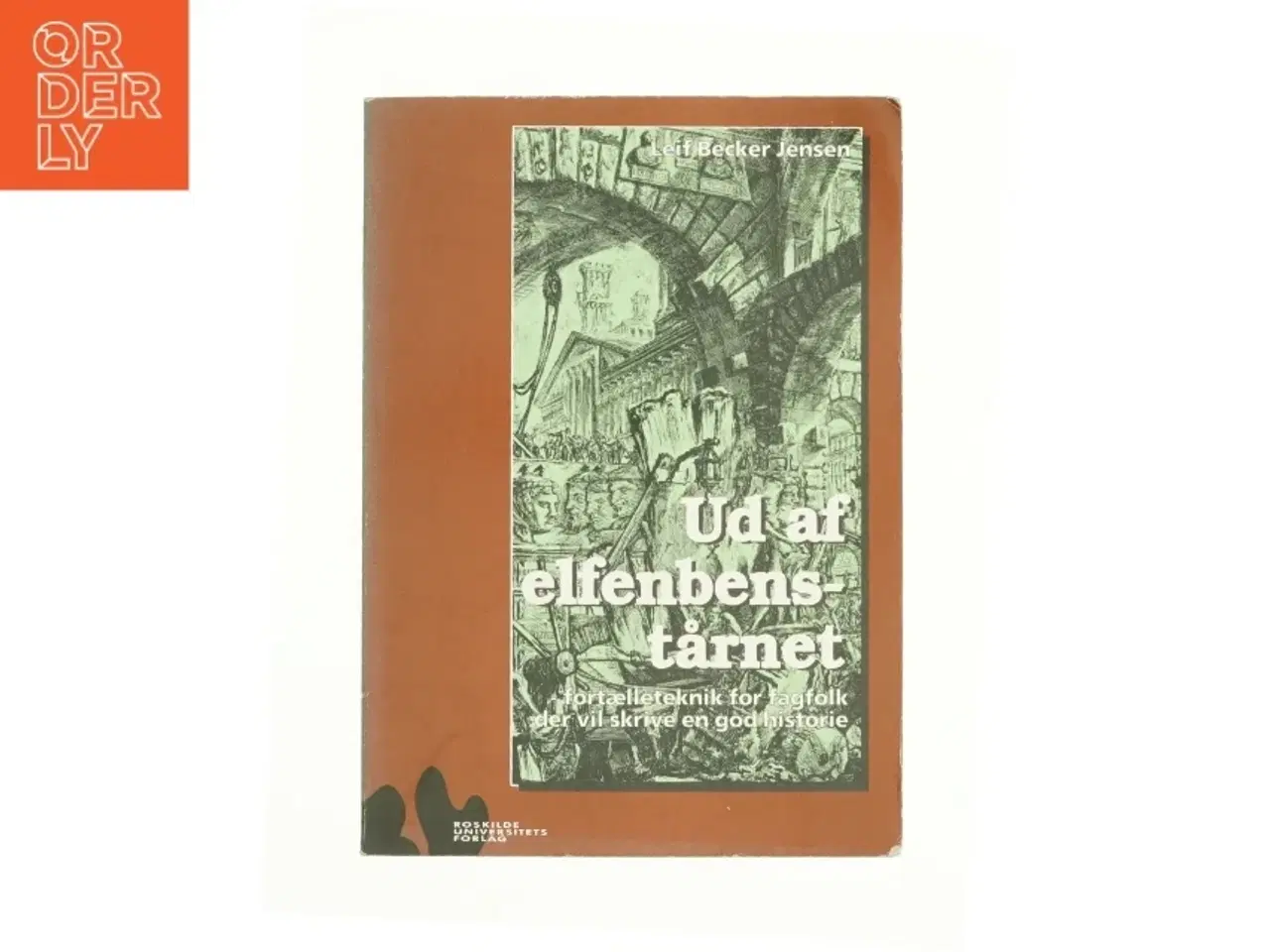 Billede 1 - Ud af elfenbenstårnet (Bog)