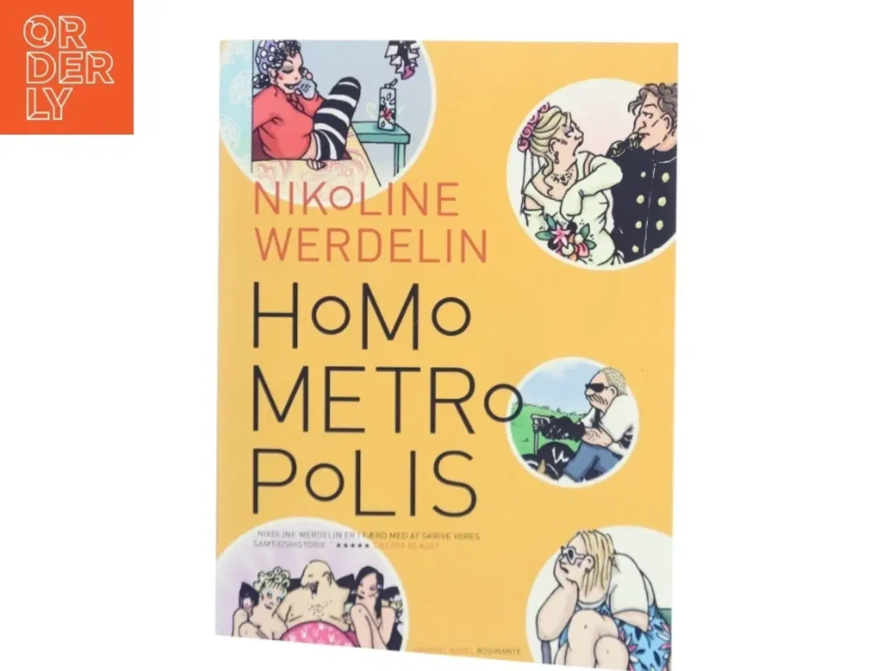 Billede 1 - Homo metropolis. 1994-1999 af Nikoline Werdelin (Bog)