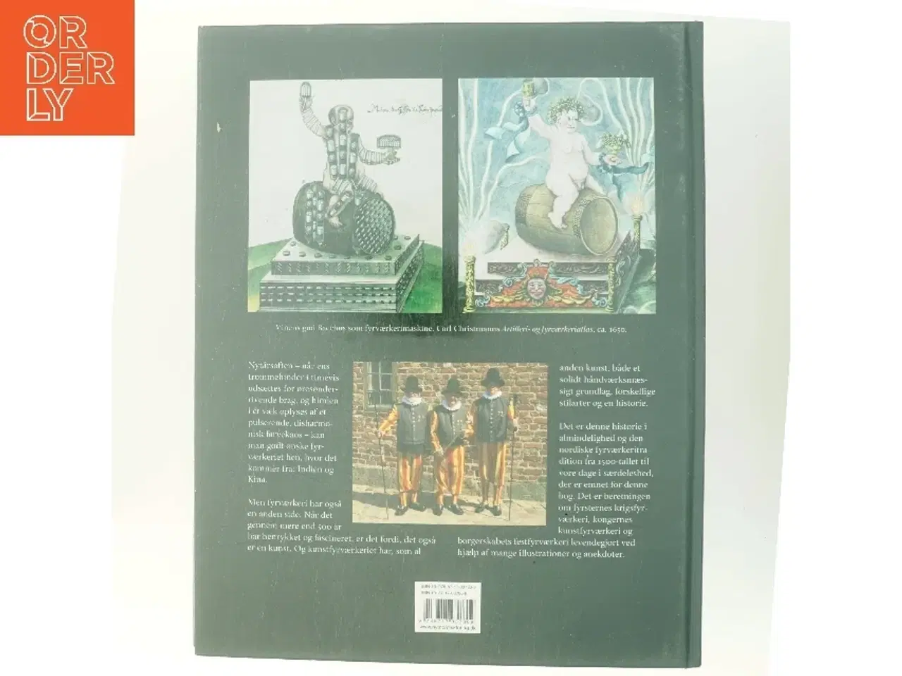 Billede 3 - Fyrværkeri : festligt, flot og farligt : kunstfyrværkeriets historie i Norden (Bog)