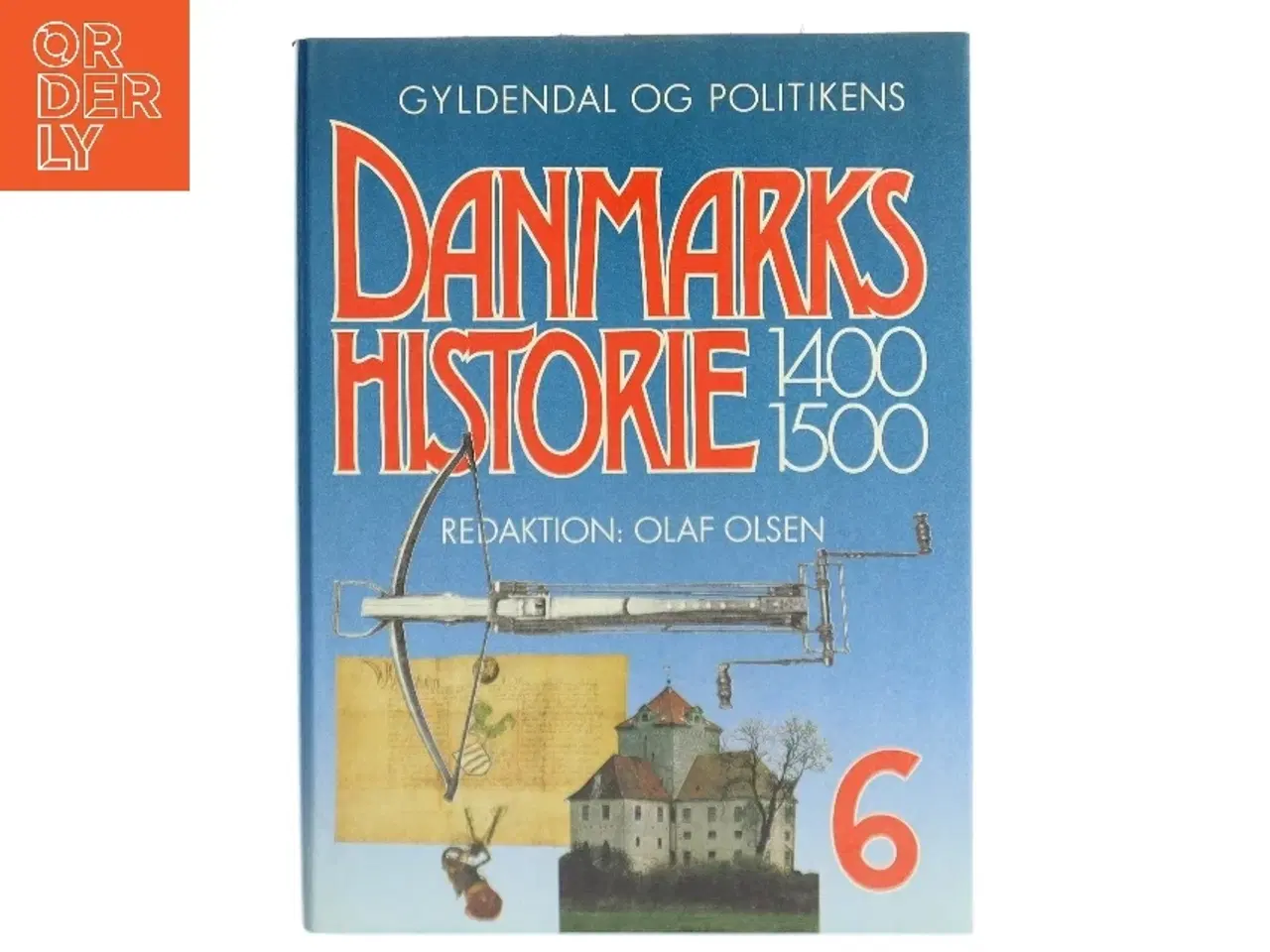 Billede 1 - Danmarkshistorie 1400-1500 bog fra Gyldendal og Politikens