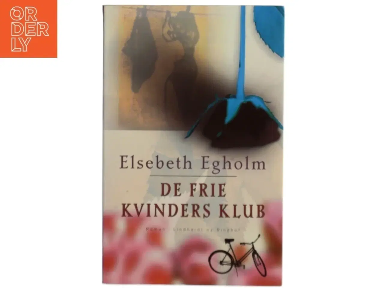 Billede 1 - De frie kvinders klub af Elsebeth Egholm (Bog)