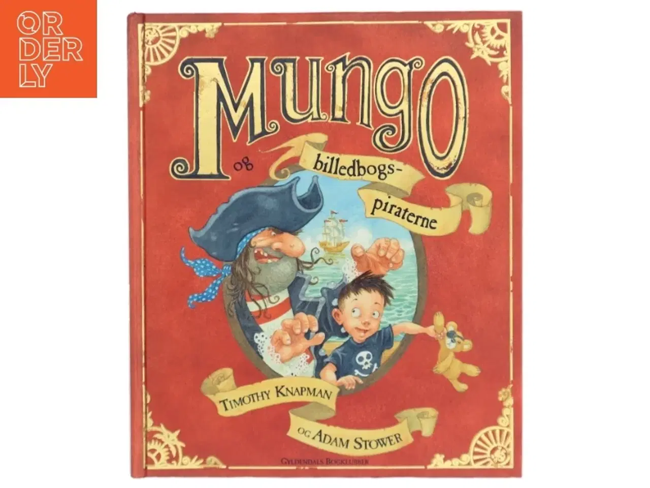 Billede 1 - Mungo og billedbogspiraterne (Bog)