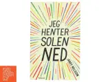 Jeg henter solen ned af Jandy Nelson (Bog) - 3