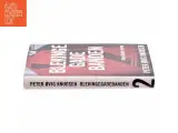 Blekingegadebanden. Bind 2, Den hårde kerne af Peter Øvig Knudsen (Bog) - 2