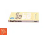 Master your next move : the essential companion to the first 90 days af Michael D. Watkins (1956-) (Bog) - 2