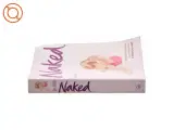 Naked af Linda Chapple, Jo Hill (Bog) - 3
