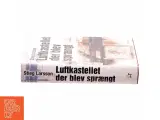 Luftkastelletderblevsprngt Stir up a Hornets' Nest of Girl. Shi Dige Larsen. the Danish Original. Hardcover](chinese Edition) (Bog) - 2