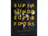 Supersunde Superfoods