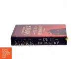 De ti herskere : roman af Christian Mørk (Bog) - 2