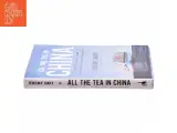 All the Tea in China af Jeremy Haft (Bog) - 2