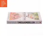 Timeglasmodellen : om at tabe sig og holde sig ung længere af Kris Verburgh (Bog) - 2