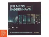 Filmens København : hovedstaden i levende billeder af Katrine Sommer Boysen (f. 1980) (Bog) - 3