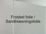 Sandblæst vinduesfolie, også kaldet frosted folie  - 4