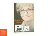 Fordi jeg var nødt til det af Pia Kjærsgaard (Bog) - 3