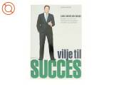 Vilje til succes af Lars-Christian Brask (Bog) - 2