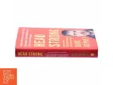 Head strong : the bulletproof plan to activate untapped brain energy to work smarter and think faster-in just two weeks af Dave Asprey (Bog) - 2