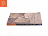 Effectual entrepreneurship af Stuart Read (Bog) - 2