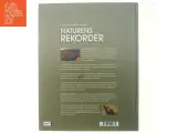 Naturens rekorder : terra maxima : vores fantastiske verden (Bog) - 3