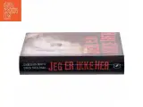 Jeg er ikke her : kriminalroman af Christian Dorph (Bog) - 2