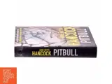 Pitbull : krimi af Anne Mette Hancock (Bog) - 2