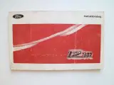 Ford Taunus 12M instruktionsbog 1969 + kærlighed