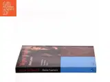 Vejen til hjertet : kostomlægning, selvindsigt og motion af Anne Larsen (f. 1953) (Bog) - 2