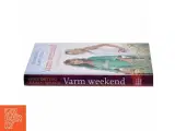 Varm weekend : sex hele året af Joan Ørting (Bog) - 2